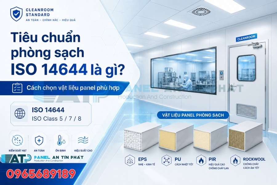Tiêu chuẩn phòng sạch ISO 14644 là gì? Cấp độ sạch và cách chọn panel phù hợp